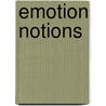 Emotion Notions door Vick