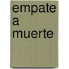 Empate a Muerte door Brad Meltzer