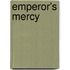 Emperor's Mercy