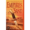 Empires of Sand door David Ball