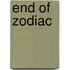 End Of  Zodiac