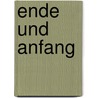 Ende und Anfang by Unknown