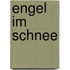 Engel im Schnee
