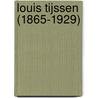Louis Tijssen (1865-1929) door A. Jacobs