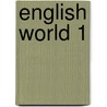 English World 1 door Mary Bowen