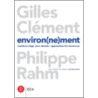 Environ(ne)Ment by Philippe Rahm