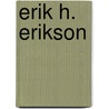 Erik H. Erikson door Peter Conzen