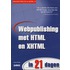 Webplublishing met HTML & XHTML in 21 dagen