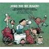 Eso No Se Hace! door David Clark