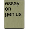 Essay on Genius by Alexander Grard