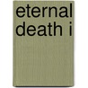 Eternal Death I door Lily Strange