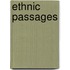 Ethnic Passages