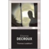 Etienne Decroux door Thomas Leabhart