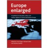 Europe Enlarged door Irena Kogan