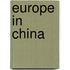 Europe In China