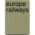 Europe Railways