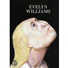 Evelyn Williams door Evelyn Williams