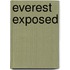 Everest Exposed