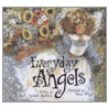 Everyday Angels door M.K. Moulton