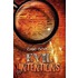 Evil Intentions