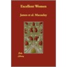 Excellent Women door James Macaulay