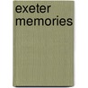 Exeter Memories door Richard Parkinson; George Washington
