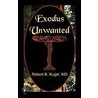 Exodus Unwanted door Robert B. Kugel Md