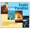 Exotic Paradise door Kazuyoshi Miyhoshi