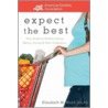 Expect the Best door Elizabeth M. Ward