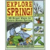 Explore Spring! door Maxine Anderson
