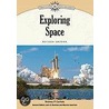Exploring Space door Rodney P. Carlisle