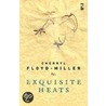 Exquisite Heats door Cherryl Floyd-Miller