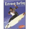 Extreme Surfing door Christine Peterson