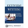 Extreme Writing door Keen J. Babbage