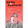 Media en strafrecht door A. Ellian