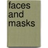 Faces And Masks