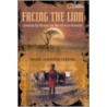 Facing The Lion by Joseph Lemasolai Lekuton