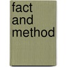 Fact And Method door Richard W. Miller