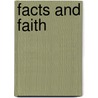 Facts And Faith by Reginald O. Kapp