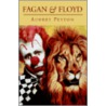 Fagan And Floyd by Audrrey Peyton