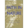 Faith in Nature by Thomas R. Dunlap