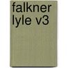 Falkner Lyle V3 door Mark Lemon