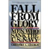 Fall from Glory by Gregory Vistica