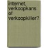 Internet, verkoopkans of verkoopkiller?