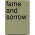 Fame And Sorrow