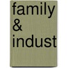 Family & Indust by Unknown