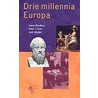 Drie millennia Europa door P. 'T. Lam