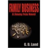 Family Business by G.D. Land