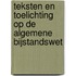 Teksten en toelichting op de Algemene bijstandswet