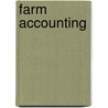 Farm Accounting by Hiram Thompson Scovill